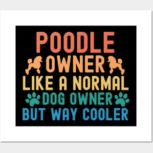 Poodle Owner Posters and Art